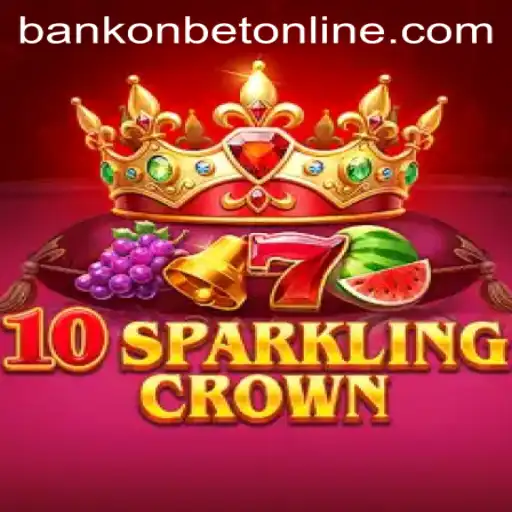 Exploring the Exciting World of 10SparklingCrown: A Revolution by Bankonbet
