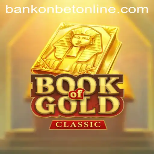 Discovering the Allure of BookOfGoldClassic by Bankonbet