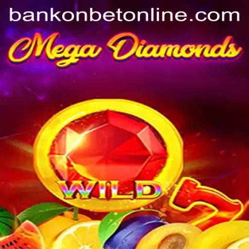 Unveiling MegaDiamond: The Latest Gem in Bankonbet's Portfolio