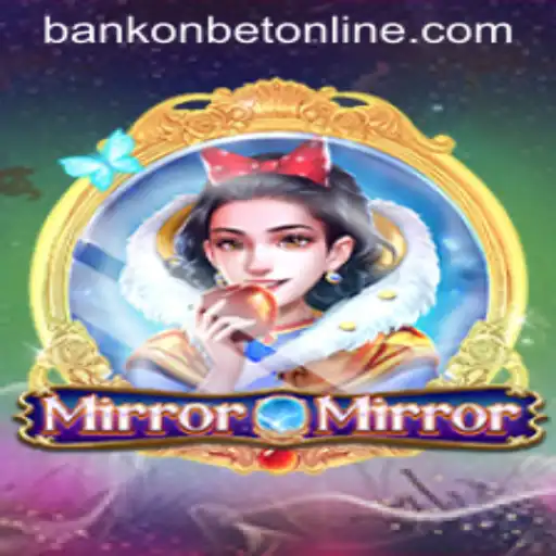 Unveiling the Mysteries of MirrorMirror: A New Era with Bankonbet
