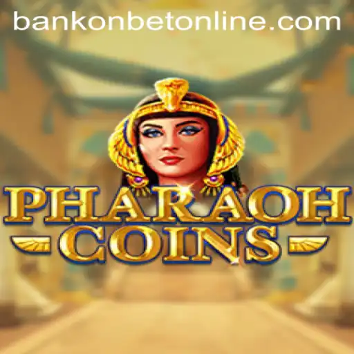 Discover the Exciting World of PharaohCoins with Bankonbet
