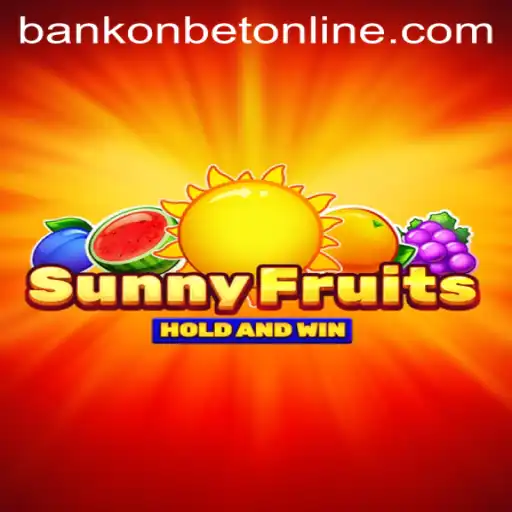 Exploring SunnyFruits: A Thrilling Adventure with Bankonbet