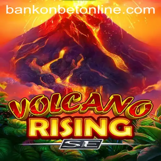 Exploring the Exciting World of VolcanoRisingSE: Your Guide to Bankonbet's Latest Gaming Adventure