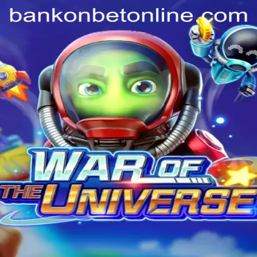 Exploring the World of WAROFTHEUNIVERSE and the Strategic Intrigue of Bankonbet