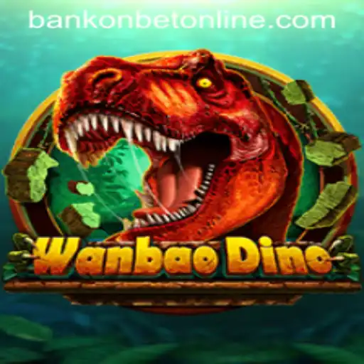WanBaoDino: An Exciting Adventure in the World of Bankonbet