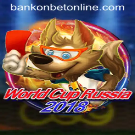 WorldCupRussia2018 and the Rise of Bankonbet