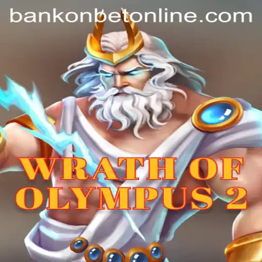 Discover the Thrilling World of WrathofOlympus2 and the Ultimate Betting Experience with Bankonbet
